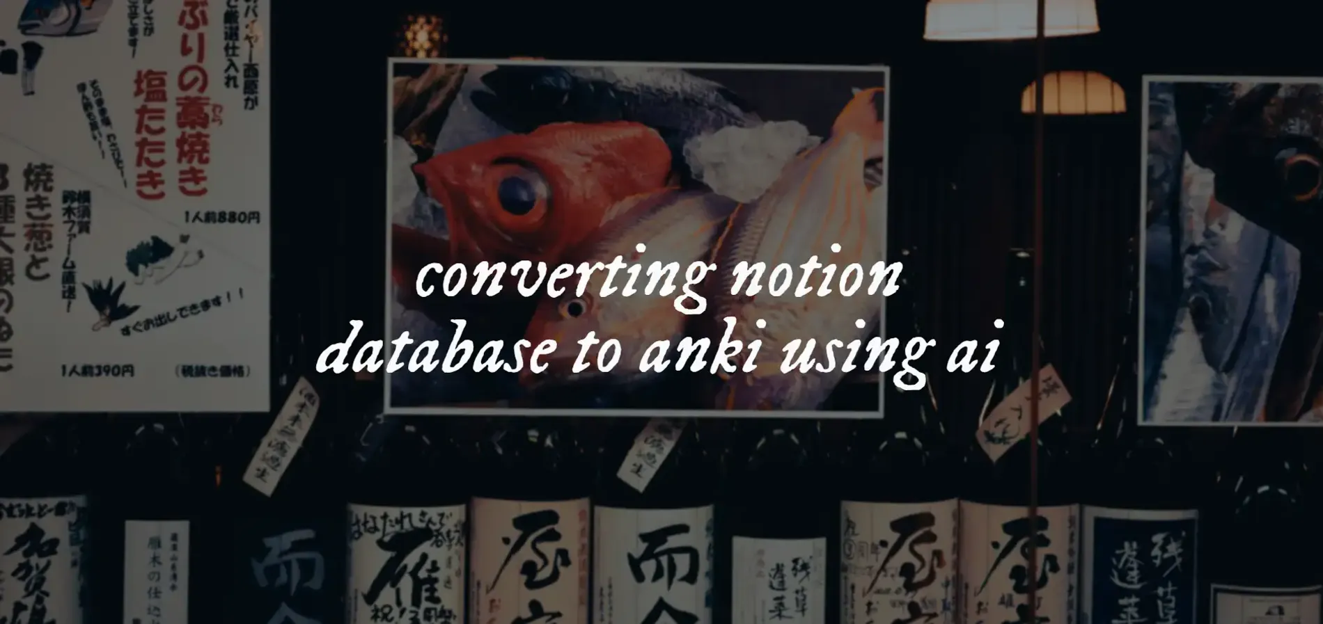 An image with the text "converting notion database to anki using ai"