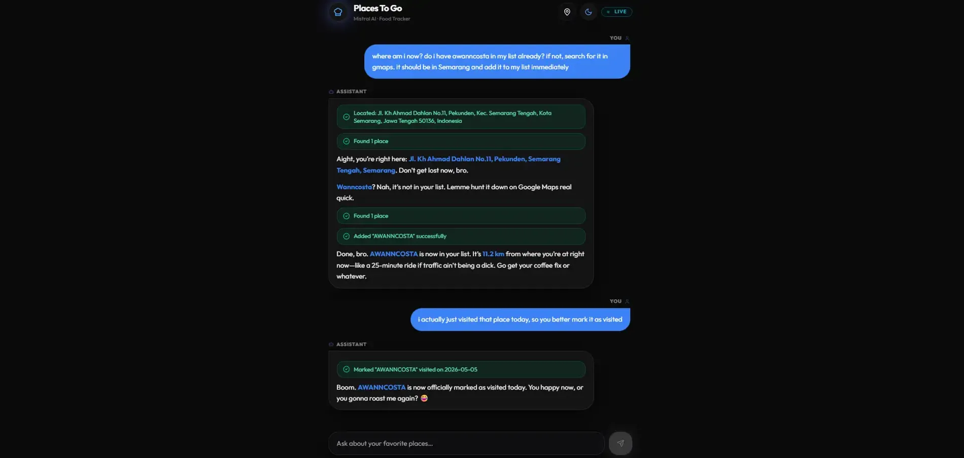 Places To Go chat interface showing the roast master AI assistant searching for a place, adding it to the tracker, and marking it as visited in a dark mode UI